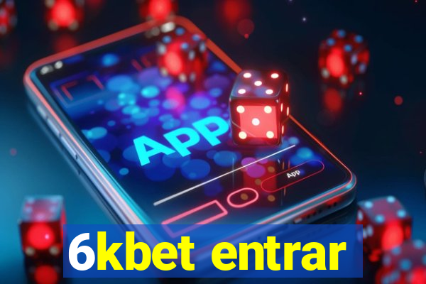 6kbet entrar